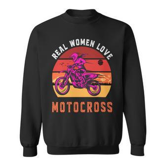 Real Women Love Motocross Funny Girl Motocross Gift Girl Motorcycle Lover Vintage Sweatshirt - Monsterry