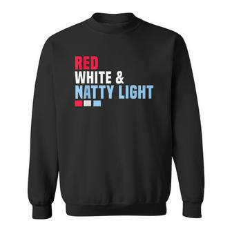 Red White And Natty-Light 4Th Of July Sweatshirt | Mazezy