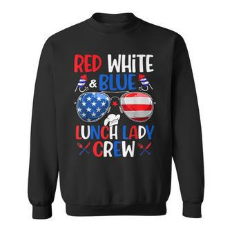 Red White Blue Lunch Lady Crew Sunglasses 4Th Of July Gifts Sweatshirt | Mazezy