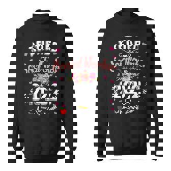 Retired Social Worker Class Of 2022 Teacher Retirement Sweatshirt - Thegiftio