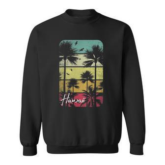 Retro Hawaii Vintage Hawaiian Islands Aloha State Sweatshirt | Mazezy