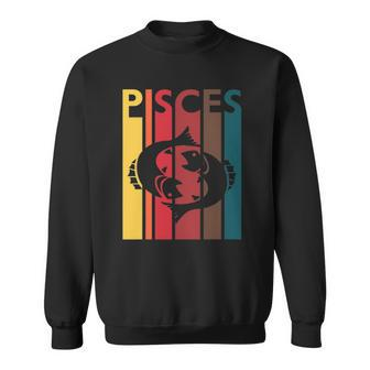 Retro Pisces Zodiac Sign February March Birthday Gift Pisces Sweatshirt | Mazezy