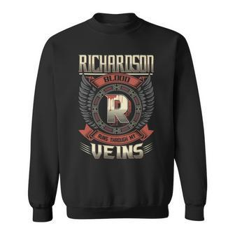 Richardson Blood Run Through My Veins Name V3 Sweatshirt - Seseable