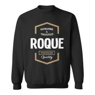 Roque Name Gift Roque Premium Quality Sweatshirt - Seseable
