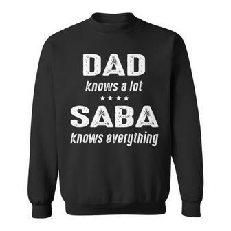 Saba Grandpa Gift Saba Knows Everything Sweatshirt - Seseable