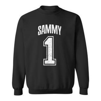 Sammy Supporter Number 1 Greatest Fan Sweatshirt | Mazezy