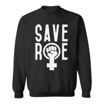 Save Roe Pro Choice 1973 Gift Feminism Tee Reproductive Rights Gift For Activist My Body My Choice Sweatshirt - Monsterry