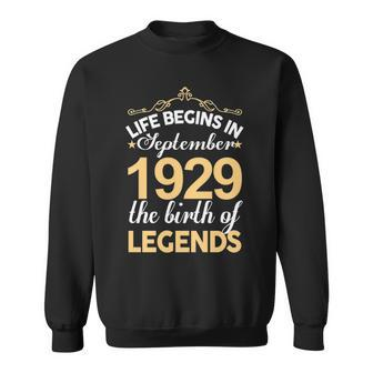 September 1929 Birthday Life Begins In September 1929 V2 Sweatshirt - Seseable