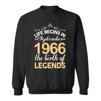 September 1966 Birthday Life Begins In September 1966 V2 Sweatshirt - Seseable