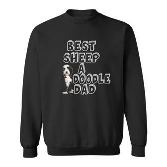Sheepadoodle Dad Design - Sheepadoodle Dad Present Sweatshirt | Mazezy