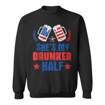 Shes My Drunker Half 4Th July Matching Couples Drinking Sweatshirt - Seseable