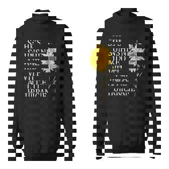 Shes Sunshine Mixed With A Little Hurricane V2 Sweatshirt - Thegiftio UK