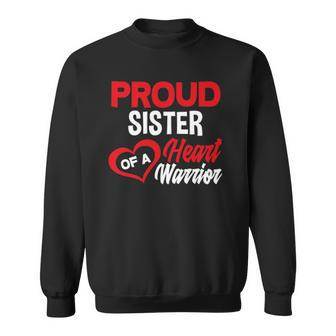 Sister Of A Heart Warrior Congenital Heart Defect Awareness Sweatshirt | Mazezy