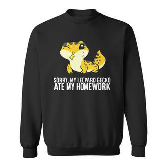 Sorry My Leopard Gecko Ate My Homework Sweatshirt | Mazezy AU