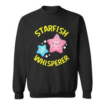 Starfish Whisperer Gifts For Women Men Kids Sweatshirt | Mazezy