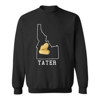 State Of Idaho Map Idahoan Potato Tater Idaho Sweatshirt | Mazezy