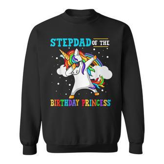 Stepdad Of The Birthday Princess Unicorn Girl Sweatshirt - Seseable