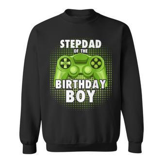 Stepdad Of The Gamer Boy Matching Video Game Birthday Sweatshirt - Seseable