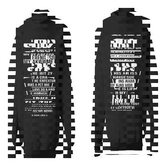 Stokes Name Gift Sorry My Heart Only Beats For Stokes Sweatshirt - Seseable