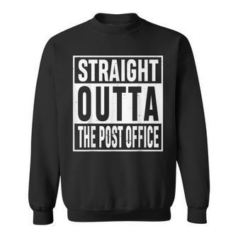 Straight Outta The Post Office Funny Postal Worker Sweatshirt - Thegiftio UK