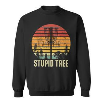 Stupid Tree Vintage Retro Funny Disc Golf Lovers Classic Sweatshirt - Thegiftio UK