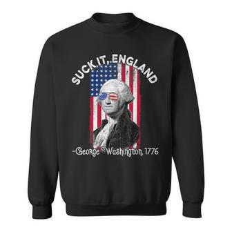 Suck It England 4Th Of July George Washington 1776 Men Women Sweatshirt - Seseable