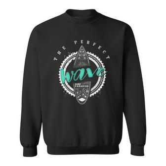 Surfing Perfect Wave Surf Paradise Funny Surfer Gift Sweatshirt | Mazezy