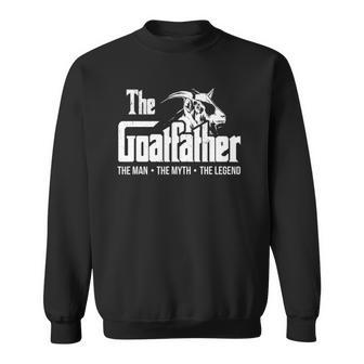 The Goatfather Funny Goat Dad Farm Animal Lover Farmer Sweatshirt | Mazezy