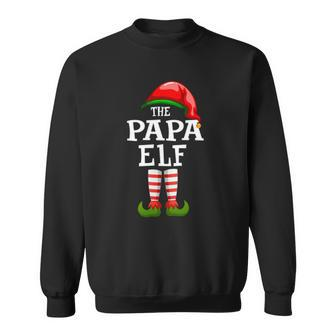 The Papa Elf Family Matching Christmas Group Gifts Pajama Sweatshirt | Mazezy