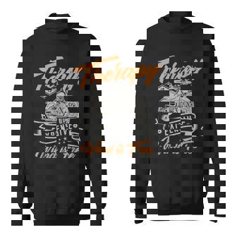 Therapy Is Expensive Wind Is Free Gifts For Motorbike Biker Sweatshirt - Thegiftio UK