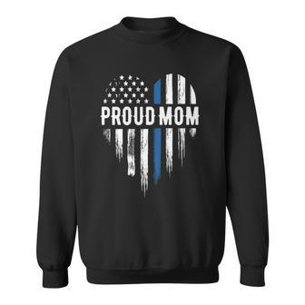 Thin Blue Line Heart Proud Mom Police Sweatshirt | Mazezy