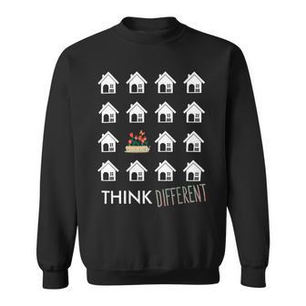 Think Different Build Gardens Not 558 Shirt Sweatshirt | Favorety AU