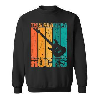 This Grandpa Rocks Design Fathers Day Birthday Guitar Sweatshirt - Seseable