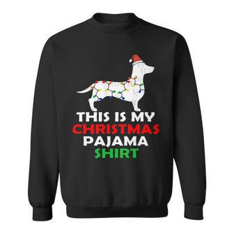 This Is My Christmas Pajama 875 Shirt Sweatshirt | Favorety AU