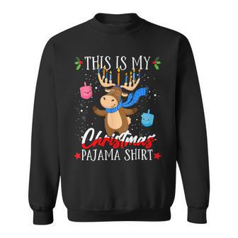 This Is My Christmas Pajama Jewish 545 Shirt Sweatshirt | Favorety CA