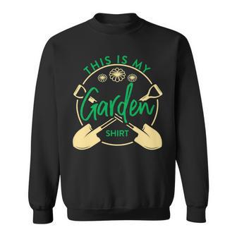 This Is My Garden Gardener Hoblandscape 551 Shirt Sweatshirt | Favorety CA