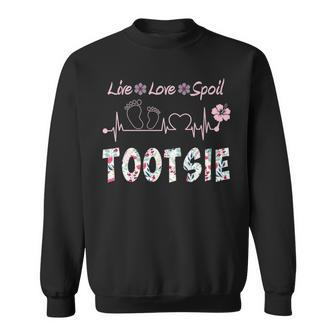 Tootsie Grandma Gift Tootsie Live Love Spoil Sweatshirt - Thegiftio UK