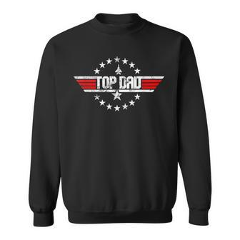 Top Dad Funny Father 80S Fathers Day Gift Sweatshirt - Seseable
