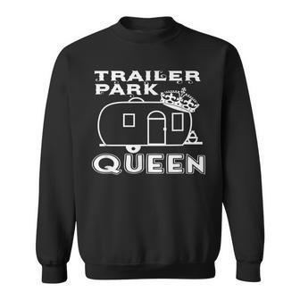 Trailer Park Queen Redneck Camping Rv Mobile Home Sweatshirt - Thegiftio UK