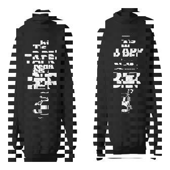 Trapping Hunting Funny Hunter Hunt T -Trap Season Gift Sweatshirt | Seseable UK