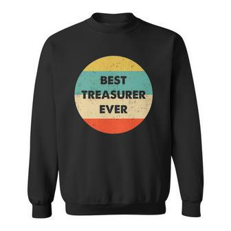 Treasurer Best Treasurer Ever Sweatshirt - Thegiftio UK