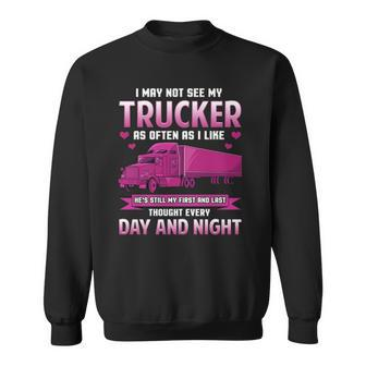 Trucker Wife Funny Gift Trucker Girlfriend Trucking Sweatshirt | Mazezy