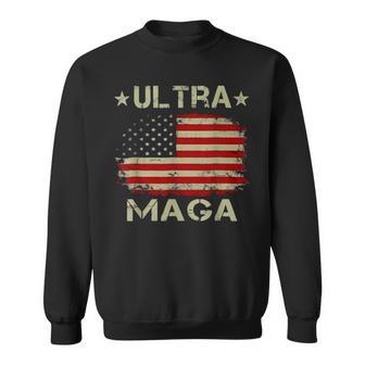 Ultra Maga And Proud Of It A Ultra Maga And Proud Of It V10 Sweatshirt | Favorety