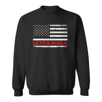 Ultra Maga United State Flag Sweatshirt | Mazezy