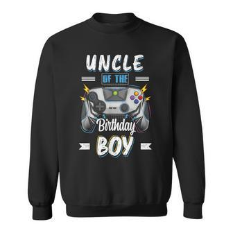 Uncle Of The Birthday Boy Matching Family Video Gamer Party Sweatshirt - Seseable
