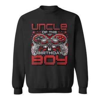 Uncle Of The Birthday Boy Video Gamer Birthday Party Family Sweatshirt - Seseable