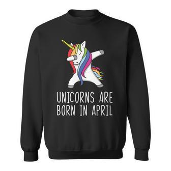 Unicorns Are Born In April Sweatshirt - Seseable