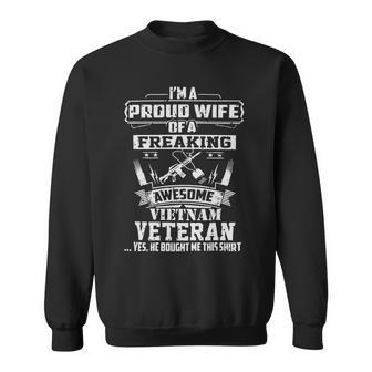 Veteran Veterans Day Proud Vietnam Veteran Wife 32 Navy Soldier Army Military Sweatshirt - Monsterry