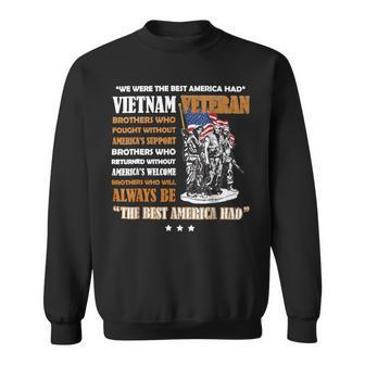 Veteran Veterans Day Vietnam Veteran The Best America Had Proud 110 Navy Soldier Army Military Sweatshirt - Monsterry