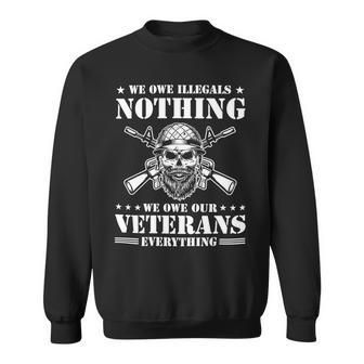 Veteran Veterans Day We Owe Our Veterans Everthing 112 Navy Soldier Army Military Sweatshirt - Monsterry